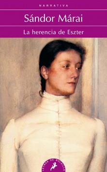 HERENCIA DE ESZTER, LA | 9788498383669 | MARAI, SANDOR | Llibreria Drac - Librería de Olot | Comprar libros en catalán y castellano online