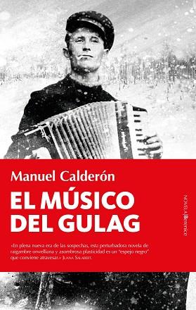 MÚSICO DEL GULAG, EL | 9788418709005 | CALDERÓN, MANUEL | Llibreria Drac - Llibreria d'Olot | Comprar llibres en català i castellà online