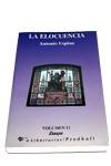 ELOCUENCIA, LA.VOL.II | 9788479542221 | ESPINA, ANTONIO | Llibreria Drac - Llibreria d'Olot | Comprar llibres en català i castellà online