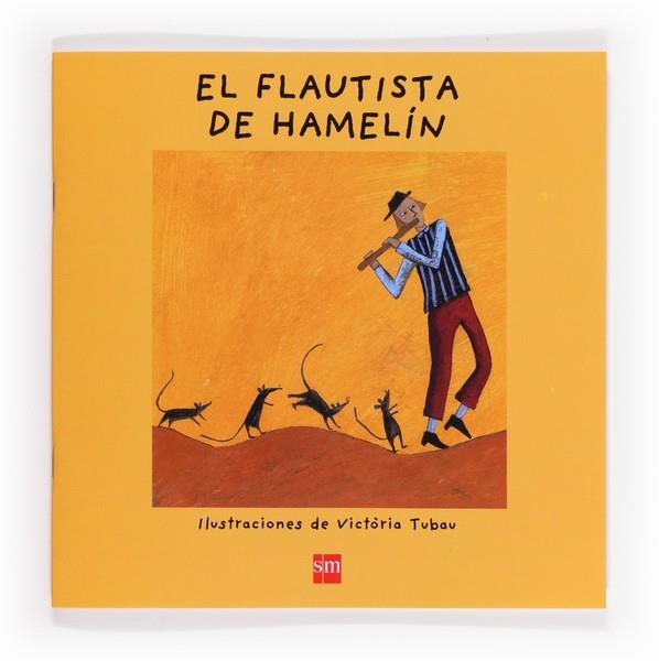 FLAUTISTA DE HAMELIN, EL | 9788467560657 | FONT, NÚRIA | Llibreria Drac - Librería de Olot | Comprar libros en catalán y castellano online