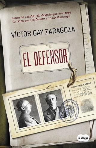 DEFENSOR, EL | 9788483657843 | GAY, VÍCTOR | Llibreria Drac - Llibreria d'Olot | Comprar llibres en català i castellà online