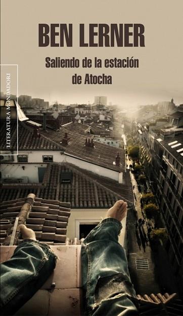 SALIENDO DE LA ESTACION DE ATOCHA | 9788439726708 | LERNER, BEN | Llibreria Drac - Llibreria d'Olot | Comprar llibres en català i castellà online