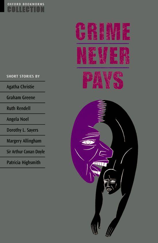 CRIME NEVER PAYS | 9780194226936 | Llibreria Drac - Librería de Olot | Comprar libros en catalán y castellano online