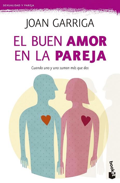 BUEN AMOR EN LA PAREJA, EL | 9788423347643 | GARRIGA, JOAN | Llibreria Drac - Llibreria d'Olot | Comprar llibres en català i castellà online