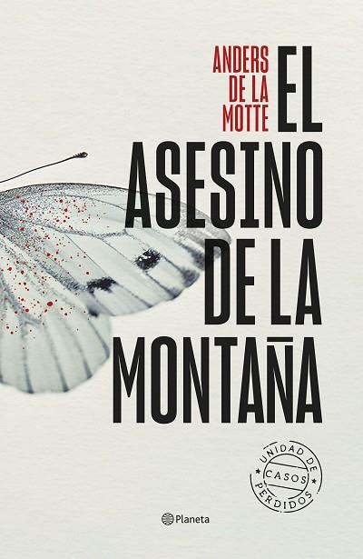 ASESINO DE LA MONTAÑA, EL | 9788408282723 | DE LA MOTTE, ANDERS | Llibreria Drac - Llibreria d'Olot | Comprar llibres en català i castellà online