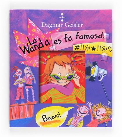 WANDA ES FA FAMOSA, LA | 9788466131810 | GEISLER, DAGMAR | Llibreria Drac - Librería de Olot | Comprar libros en catalán y castellano online