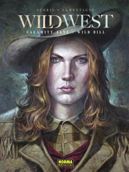 WILD WEST. CALAMITY JANE / WILD BILL | 9788467957853 | GLORIS, THIERRY; LAMON, JACQUES | Llibreria Drac - Llibreria d'Olot | Comprar llibres en català i castellà online