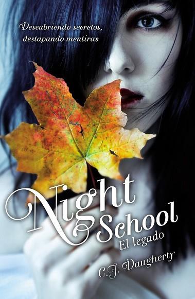 NIGHT SCHOOL. EL LEGADO | 9788420414188 | DAUGHERTY, C. J. | Llibreria Drac - Librería de Olot | Comprar libros en catalán y castellano online