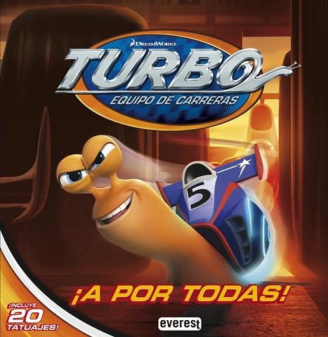 TURBO EQUIPO DE CARRERAS | 9788444169576 | DREAMWORKS ANIMATION SKG. | Llibreria Drac - Librería de Olot | Comprar libros en catalán y castellano online