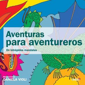 AVENTURAS PARA AVENTUREROS (MANDALA) | 9788496697911 | VIOLI, DANIELA | Llibreria Drac - Librería de Olot | Comprar libros en catalán y castellano online