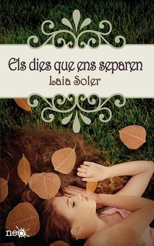 DIES QUE ENS SEPAREN, ELS | 9788415750246 | SOLER, LAIA | Llibreria Drac - Llibreria d'Olot | Comprar llibres en català i castellà online