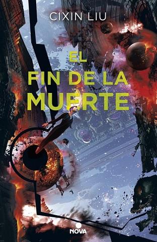 FIN DE LA MUERTE, EL (TRILOGÍA DE LOS TRES CUERPOS 3) | 9788417347017 | LIU, CIXIN | Llibreria Drac - Librería de Olot | Comprar libros en catalán y castellano online