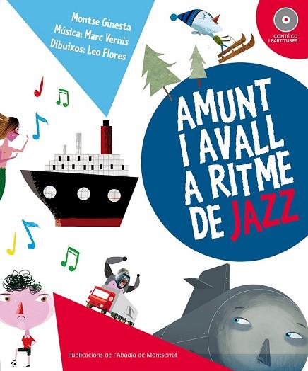 AMUNT I AVALL A RITME DE JAZZ | 9788498835236 | GINESTA CLAVEL, MONTSERRAT | Llibreria Drac - Librería de Olot | Comprar libros en catalán y castellano online