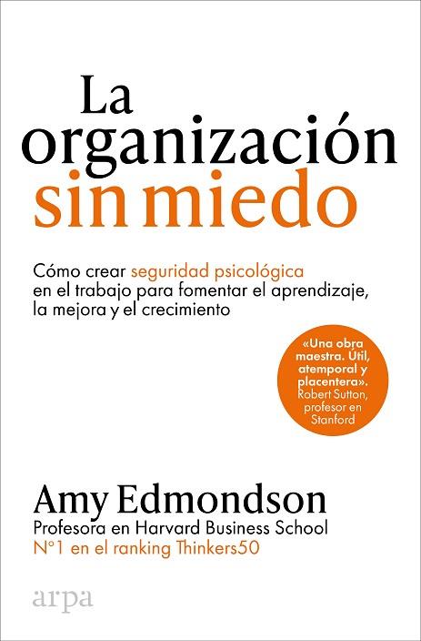 ORGANIZACIÓN SIN MIEDO, LA | 9788410313187 | EDMONDSON, AMY | Llibreria Drac - Llibreria d'Olot | Comprar llibres en català i castellà online