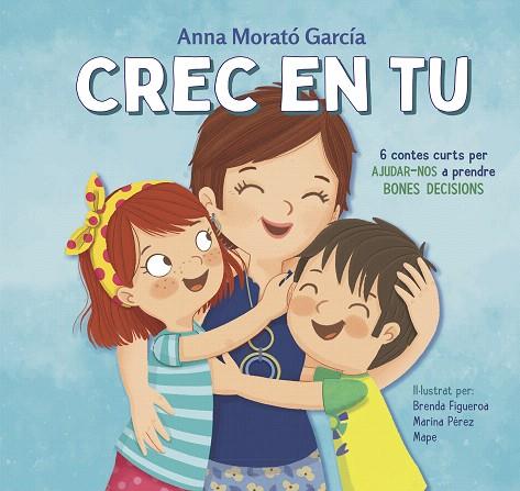 CREC EN TU | 9788448854089 | MORATÓ, ANNA | Llibreria Drac - Librería de Olot | Comprar libros en catalán y castellano online