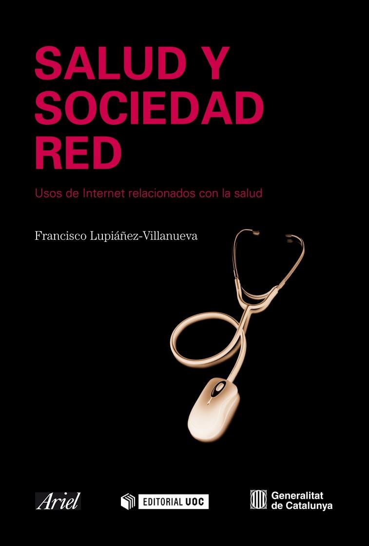 SALUD SOCIEDAD Y RED | 9788434442832 | LUPIAÑEZ, FRANCISCO | Llibreria Drac - Llibreria d'Olot | Comprar llibres en català i castellà online