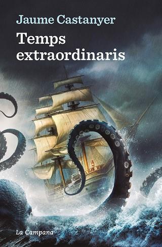 TEMPS EXTRAORDINARIS | 9788419245885 | CASTANYER, JAUME | Llibreria Drac - Llibreria d'Olot | Comprar llibres en català i castellà online