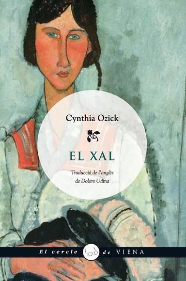 XAL, EL | 9788483305683 | OZICK, CYNTHIA | Llibreria Drac - Llibreria d'Olot | Comprar llibres en català i castellà online