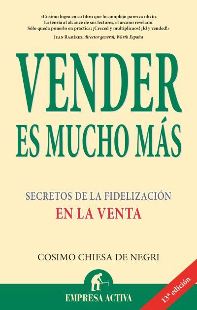 VENDER ES MUCHO MAS | 9788496627147 | CHIESA, COSIMO | Llibreria Drac - Llibreria d'Olot | Comprar llibres en català i castellà online