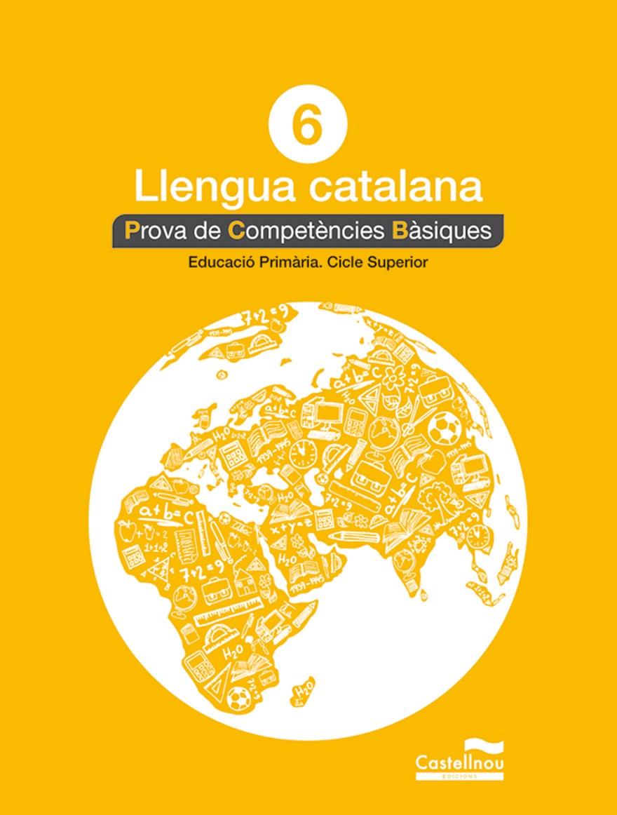 LLENGUA CATALANA 6È. PROVA DE COMPETÈNCIES BÀSIQUES | 9788498049824 | AADD | Llibreria Drac - Librería de Olot | Comprar libros en catalán y castellano online