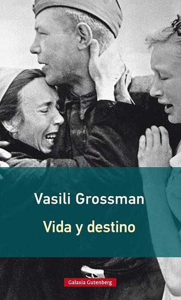 VIDA Y DESTINO- NUEVA RÚSTICA | 9788416495061 | GROSSMAN, VASILI | Llibreria Drac - Llibreria d'Olot | Comprar llibres en català i castellà online