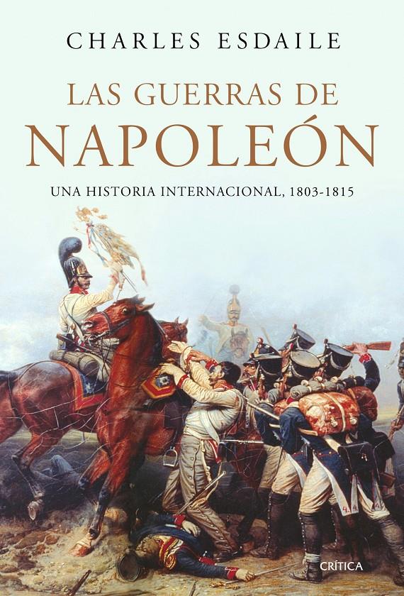 GUERRAS DE NAPOLEON, LAS | 9788474237535 | ESDAILE, CHARLES | Llibreria Drac - Llibreria d'Olot | Comprar llibres en català i castellà online