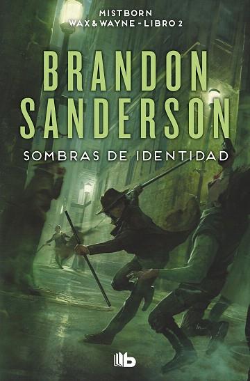 SOMBRAS DE IDENTIDAD (WAX & WAYNE 2) | 9788413149578 | SANDERSON, BRANDON | Llibreria Drac - Llibreria d'Olot | Comprar llibres en català i castellà online