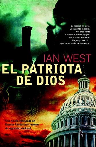 PATRIOTA DE DIOS, EL | 9788498004427 | WEST, IAN | Llibreria Drac - Llibreria d'Olot | Comprar llibres en català i castellà online