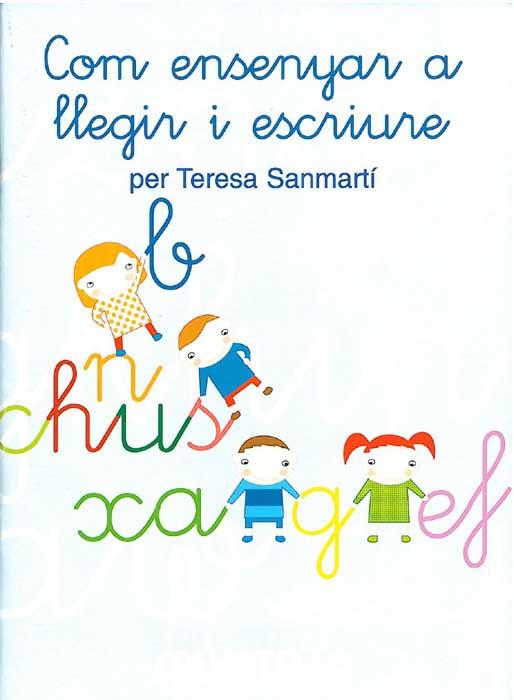 COM ENSENYAR A LLEGIR I ESCRIURE | 9788472106505 | SANMARTI, TERESA | Llibreria Drac - Llibreria d'Olot | Comprar llibres en català i castellà online