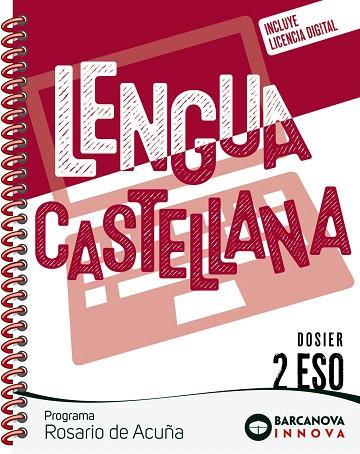 ROSARIO DE ACUÑA 2 ESO. DOSIER. LENGUA CASTELLANA | 9788448962159 | EZQUERRA, FRANCISCA; GIMENO, EDUARDO; MINDÁN, JOAQUÍN | Llibreria Drac - Llibreria d'Olot | Comprar llibres en català i castellà online