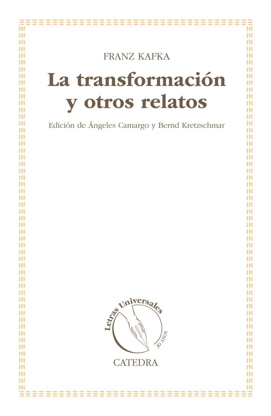 TRANSFORMACIÓN Y OTROS RELATOS, LA | 9788437631752 | KAFKA, FRANZ | Llibreria Drac - Llibreria d'Olot | Comprar llibres en català i castellà online