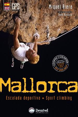 MALLORCA ESCALADA DEPORTIVA | 9788498291506 | RIERA, MIQUEL | Llibreria Drac - Librería de Olot | Comprar libros en catalán y castellano online