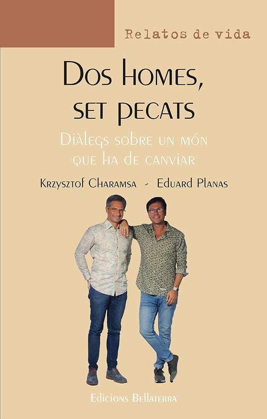 DOS HOMES, SET PECATS | 9788418723087 | CHARAMSA, KRZYSZTOF  PLANAS, EDUARD | Llibreria Drac - Llibreria d'Olot | Comprar llibres en català i castellà online