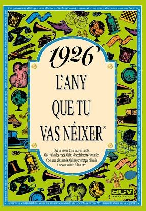 1926: L'ANY QUE TU VAS NEIXER | 9788488907110 | Llibreria Drac - Librería de Olot | Comprar libros en catalán y castellano online