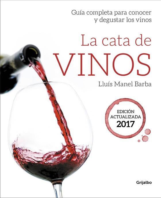 CATA DE VINOS, LA | 9788416895212 | BARBA, LLUÍS MANEL | Llibreria Drac - Llibreria d'Olot | Comprar llibres en català i castellà online