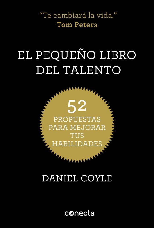 PEQUEÑO LIBRO DEL TALENTO, EL | 9788415431657 | COYLE, DANIEL | Llibreria Drac - Llibreria d'Olot | Comprar llibres en català i castellà online