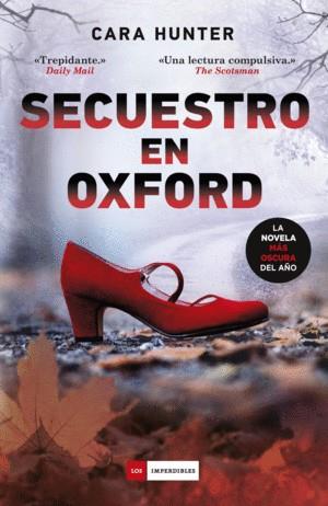 SECUESTRO EN OXFORD | 9788419834058 | HUNTER, CARA | Llibreria Drac - Llibreria d'Olot | Comprar llibres en català i castellà online