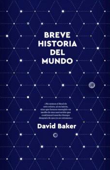 BREVE HISTORIA DEL MUNDO | 9788412473650 | BAKER, DAVID | Llibreria Drac - Librería de Olot | Comprar libros en catalán y castellano online