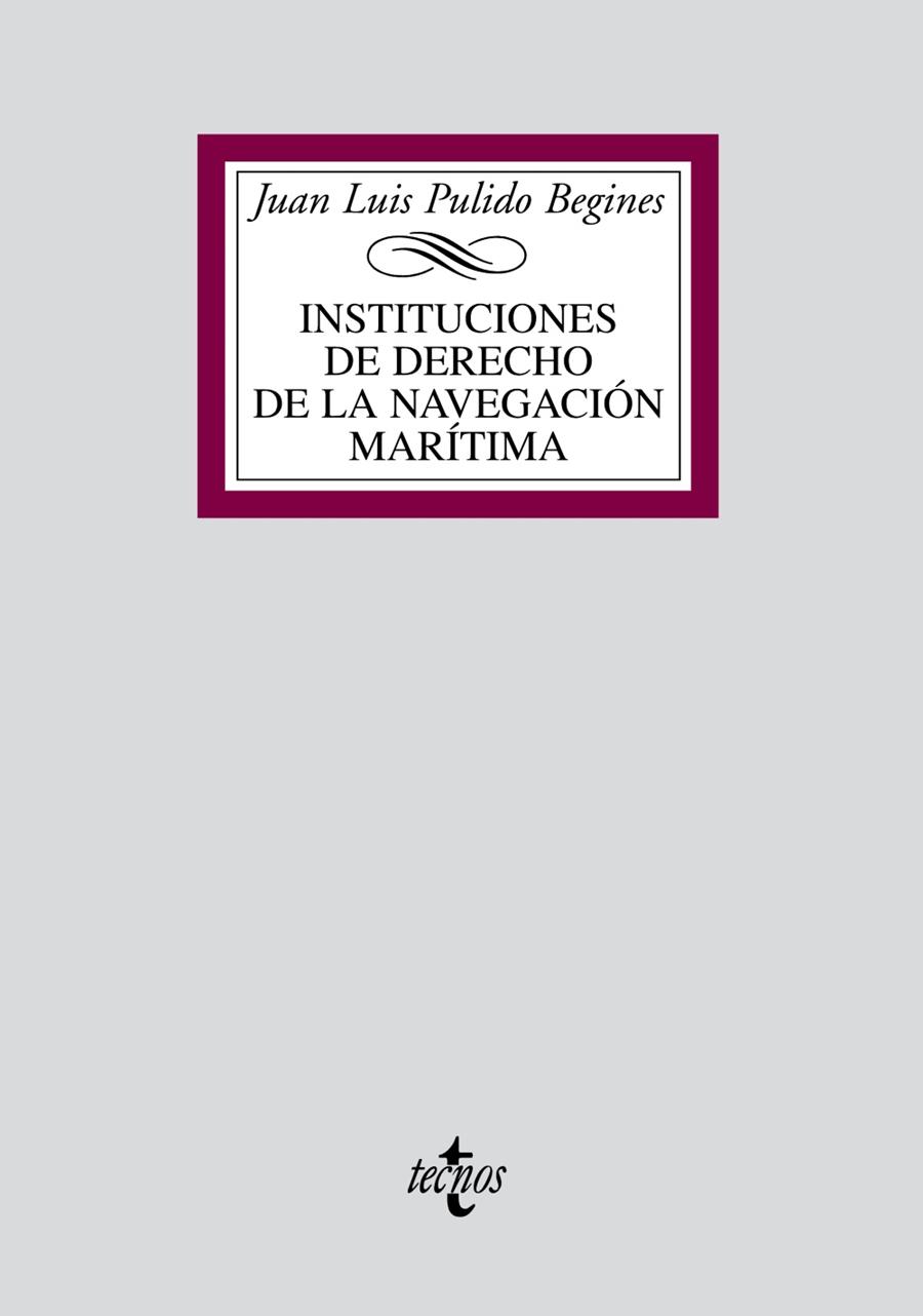 INSTITUCIONES DE DERECHO DE LA NAVEGACION MARITIMA (2009) | 9788430949311 | PULIDO BEGINES, JUAN LUIS | Llibreria Drac - Llibreria d'Olot | Comprar llibres en català i castellà online