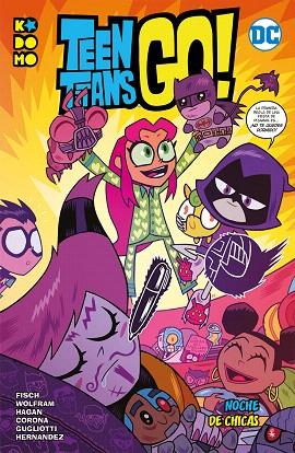 TEEN TITANS GO! VOL. 02 | 9788417827045 | FISCH, SHOLLY; WOLFRAM, AMY | Llibreria Drac - Llibreria d'Olot | Comprar llibres en català i castellà online