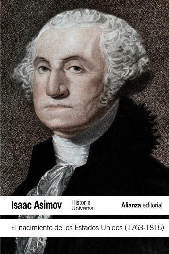 NACIMIENTO DE LOS ESTADOS UNIDOS (1763-1816), EL | 9788420609706 | ASIMOV, ISAAC | Llibreria Drac - Llibreria d'Olot | Comprar llibres en català i castellà online