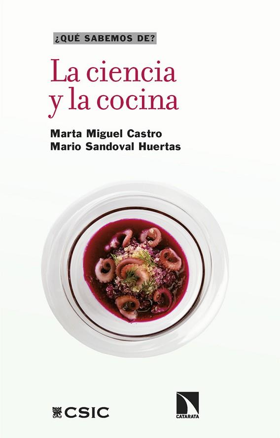 CIENCIA Y LA COCINA, LA | 9788413528830 | MIGUEL, MARTA; SANDOVAL, MARIO | Llibreria Drac - Llibreria d'Olot | Comprar llibres en català i castellà online