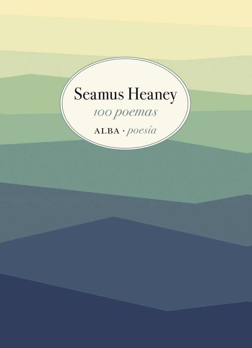 100 POEMAS | 9788490655269 | HEANEY, SEAMUS | Llibreria Drac - Llibreria d'Olot | Comprar llibres en català i castellà online