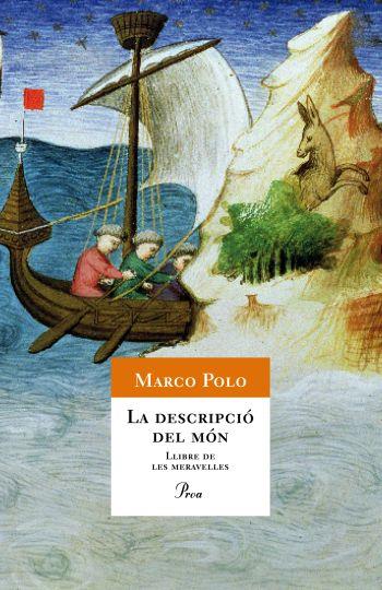 DESCRIPCIO DEL MON, LA. LLIBRE DE LES MERAVELLES | 9788482560366 | POLO, MARCO | Llibreria Drac - Llibreria d'Olot | Comprar llibres en català i castellà online