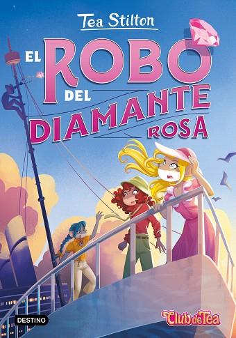 ROBO DEL DIAMANTE ROSA, EL (TEA STILTON 53) | 9788408290223 | STILTON, TEA | Llibreria Drac - Llibreria d'Olot | Comprar llibres en català i castellà online