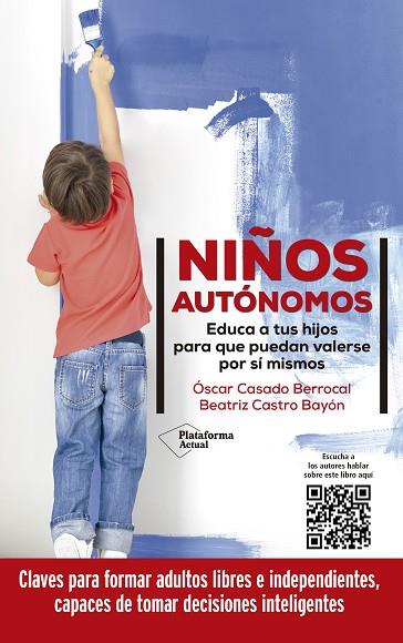 NIÑOS AUTÓNOMOS | 9788418927423 | CASADO, ÓSCAR/CASTRO BAYÓN, BEATRIZ | Llibreria Drac - Llibreria d'Olot | Comprar llibres en català i castellà online