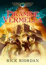 PIRAMIDE VERMELLA, LA  ( CRONIQUES DE KANE 1) | 9788424637699 | RIORDAN, RICK | Llibreria Drac - Librería de Olot | Comprar libros en catalán y castellano online