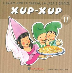 XUP XUP 11 | 9788484125792 | SABATE, TERESA;CULLA, RITA | Llibreria Drac - Llibreria d'Olot | Comprar llibres en català i castellà online