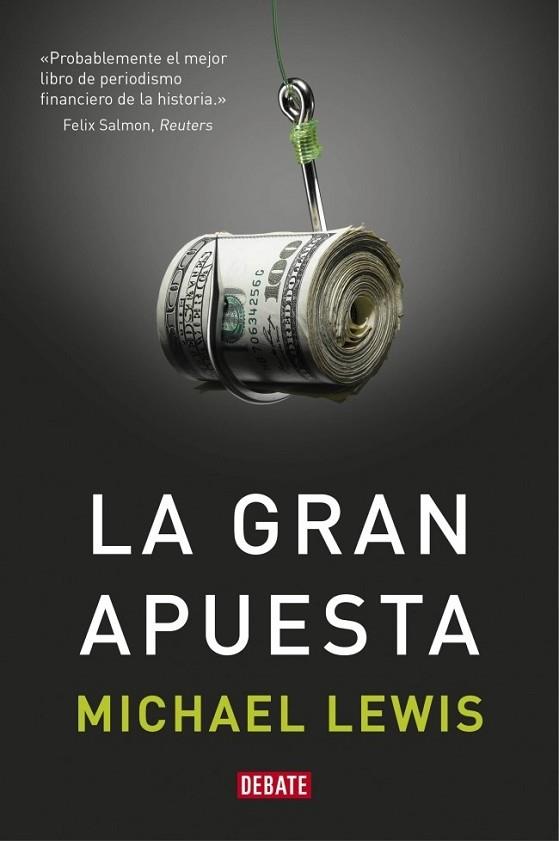 GRAN APUESTA, LA | 9788499922331 | LEWIS, MICHAEL | Llibreria Drac - Librería de Olot | Comprar libros en catalán y castellano online