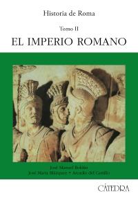 HISTORIA DE ROMA. T. 2 : EL IMPERIO ROMANO         (DIP) | 9788437608440 | ROLDAN, JOSE MANUEL, etc. | Llibreria Drac - Librería de Olot | Comprar libros en catalán y castellano online